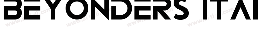 Beyonders Italic字体转换